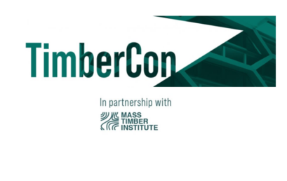 The Mass Timber Institute will co-host TimberCon, March 18 & 19, 2021