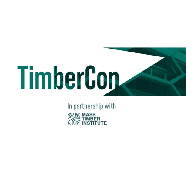The Mass Timber Institute will co-host TimberCon, March 18 & 19, 2021